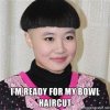 bowl-haircut-im-ready-for-my-bowl-haircut.jpg