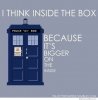 i-think-inside-the-box-because-tardis.jpg