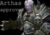 arthas_approves_by_kraurion_d3iylnj-fullview.jpg