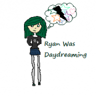 RyanWasDaydreaming